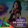 About Antha Brahmana Kelu Song